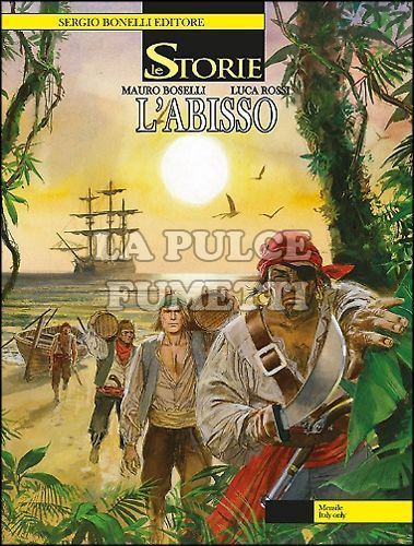 LE STORIE BONELLI # 35: L'ABISSO